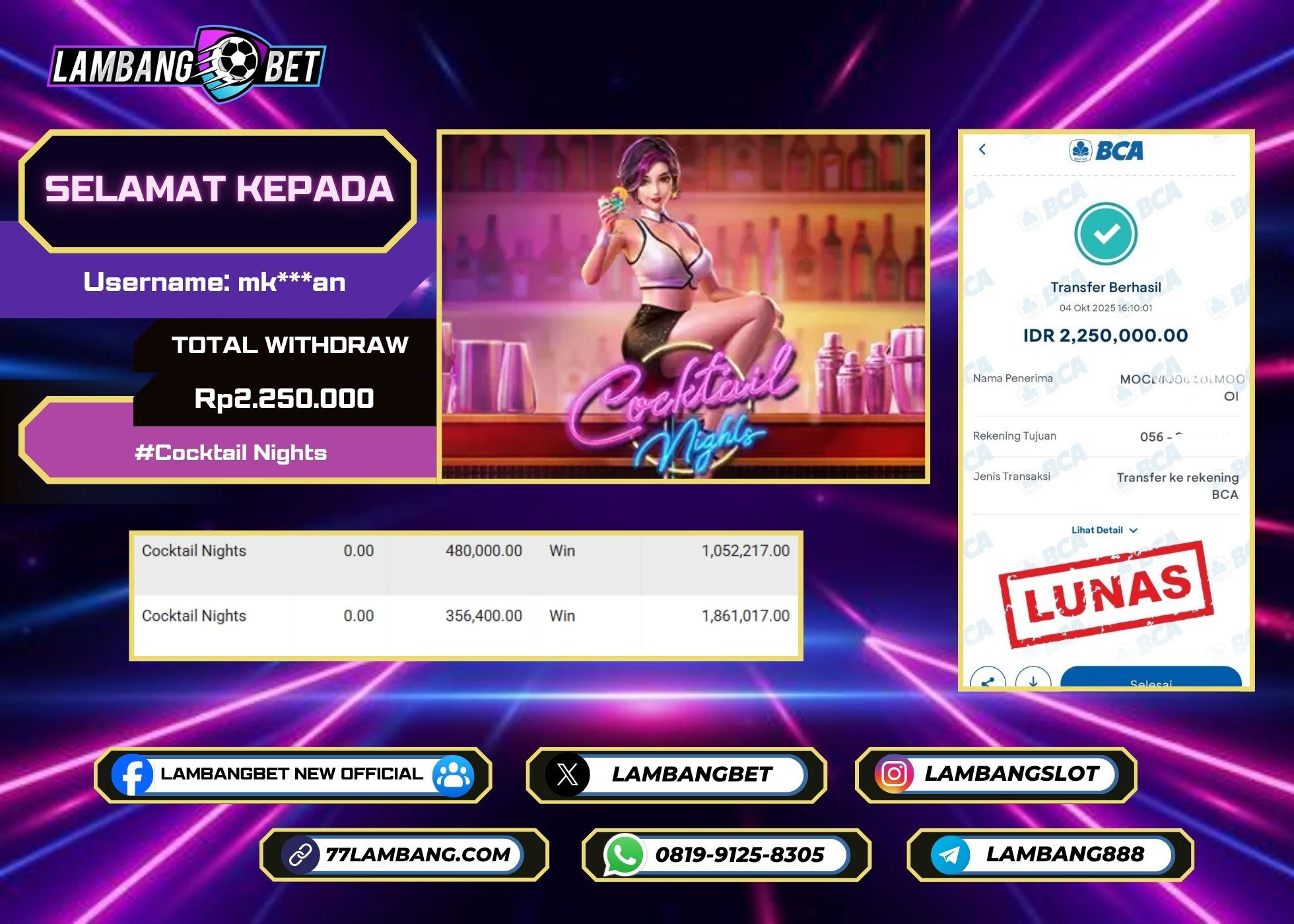 LAMBANGBET [4 OKTOBER 2025] JACKPOT SLOT Cocktail Nights "Rp2.250.000" LUNAS